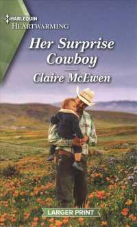Her Surprise Cowboy (Harlequin Heartwarming: Heroes of Shelter Creek) （LGR）