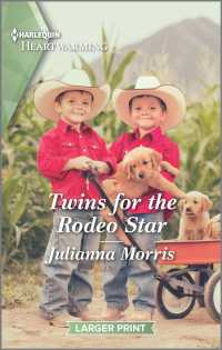 Twins for the Rodeo Star (Harlequin Heartwarming: Hearts of Big Sky) （LGR）