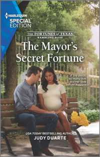The Mayor's Secret Fortune (Harlequin Special Edition)