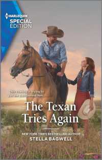 The Texan Tries Again (Harlequin Special Edition)