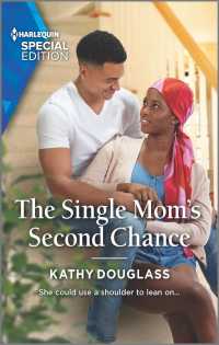 The Single Mom's Second Chance (Harlequin Special Edition) （Special）