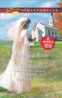 Homespun Bride / the Briton (Love Inspired Historical Classics)
