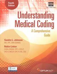 Understanding Medical Coding : A Comprehensive Guide （4 PCK PAP/）