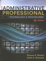 The Administrative Professional + PAC GEN MindLink MTAP the Administrative Professional : Technology & Procedures （15 PCK SPI）