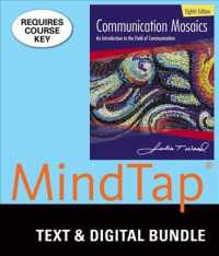 Communication Mosaics + Lms Integrated for Mindtap Communication, 1 Term 6 Month Printed Access Card : An Introduction to the Field of Communication （8 PAP/PSC）