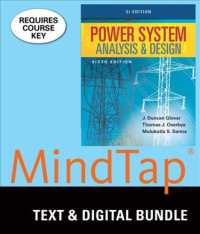 Power System Analysis and Design + Lms Integrated for Mindtap Engineering, 1 Term 6 Months Access Card, Si Edition : Si Edition （6 PCK PAP/）