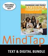The Marriage and Family Experience + Lms Integrated for Mindtap Sociology, 1-term Access : Intimate Relationships in a Changing Society （13 HAR/PSC）