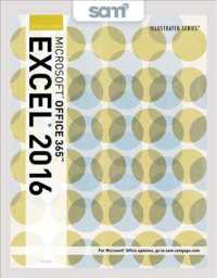 Microsoft Office 365 & Excel 2016 + Sam 365 & 2016 Assessments, Trainings, and Projects with 1 Mindtap Reader Multi-term Access Card : Introductory （PCK LSLF/P）
