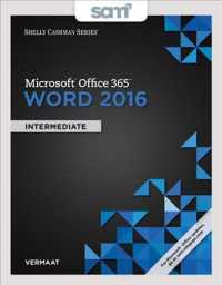 Microsoft Office 365 & Word 2016 + Sam 365 & 2016 Assessments, Trainings, and Projects with 2 Mindtap Reader Access Card : Intermediate (Shelly Cashma （PCK UNBND/）