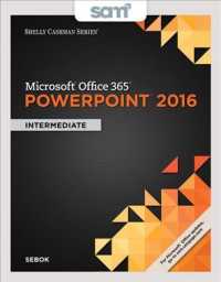 Shelly Cashman Microsoft Office 365 & Powerpoint 2016 + Sam 365 & 2016 Assessments, Trainings, and Projects with 1 Mindtap Reader Multi-term Access Ca （PCK LSLF/P）