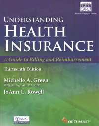 Understanding Health Insurance : A Guide to Billing and Reimbursement （13 CSM PCK）