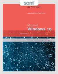 Perspectives Microsoft Windows 10 + Lms Integrated Sam 365 & 2016 Assessments, Trainings, and Projects with 1 Mindtap Reader Access Card : Intermediat （PCK LSLF/P）