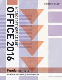 Microsoft Office 365 & Office 2016 + Sam 365 & 2016 Assessment, Training and Projects V1.0 Access Card : Fundamentals （PCK PAP/PS）