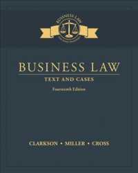 Business Law + Mindtap Business Law, 2 Terms - 12 Months Access Card : Text and Cases （14 PCK HAR）
