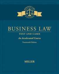 Business Law + Mindtap Business Law, 1 Term - 6 Months Access Card : Text and Cases - an Accelerated Course （14 PCK PAP）