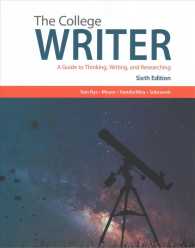 The College Writer : A Guide to Thinking, Writing, and Researching （6 PCK PAP/）