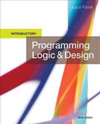 Programming Logic and Design : Introductory （9 PCK PAP/）