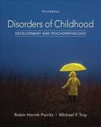 Bundle: Disorders of Childhood: Development and Psychopathology, 3rd + Mindtap Psychology, 1 Term (6 Months) Printed Access Card （3RD）