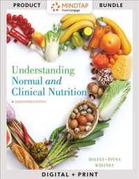 Understanding Normal and Clinical Nutrition + Mindtap Life Sciences, 6-month Access （11 HAR/PSC）