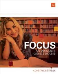 Focus on Community College Success + Mindtap College Success, 1 Term 6 Months Access Card （5 PCK PAP/）