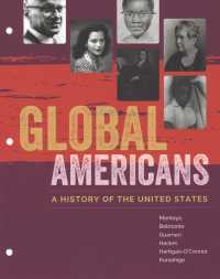 Global Americans : A History of the United States （PCK UNBND/）