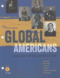 Global Americans : A History of the United States: to 1877 〈1〉 （PCK UNBND/）