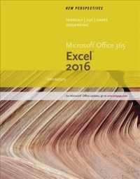 New Perspectives Microsoft Office 365 & Excel 2016 Introductory + New Perspectives Microsoft Office 365 & Word 2016 Introductory + Sam 365 & 2016 Asse （PCK LSLF/P）