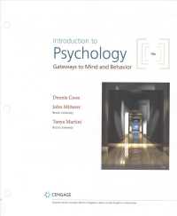 Introduction to Psychology + Mindtap Psychology, 1 Term 6 Months Access Card : Gateways to Mind and Behavior （15 PCK UNB）