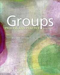 Bundle: Groups: Process and Practice, 10th + Coursemate, 1 Term (6 Months) Printed Access Card for Corey/Corey/Haynes' Groups in Action: Evolution and Challenges, 2nd （10TH）