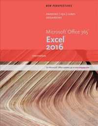 New Perspectives Microsoft Office 365 & Excel 2016 + Sam 365 & 2016 Assessment, Training and Projects V1.0 Access Card : Intermediate （PCK PAP/PS）