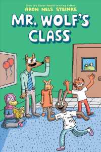 Mr. Wolf's Class 1 : The First Day of School (Mr. Wolf's Class)