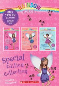 Rainbow Magic Collection : Belle the Birthday Fairy / Florence the Friendship Fairy / Chelsea the Congratulations Fairy (Rainbow Magic) （Special）