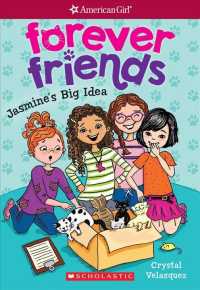 Jasmine's Big Idea (American Girl Forever Friends)