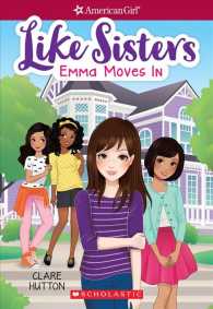Emma Moves in (American Girl Like Sisters)