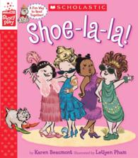 Shoe-la-la! (Storyplay)
