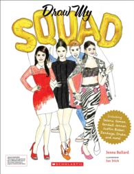 Draw My Squad : Bios of Your Dream Besties