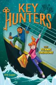 The Titanic Treasure (Key Hunters)