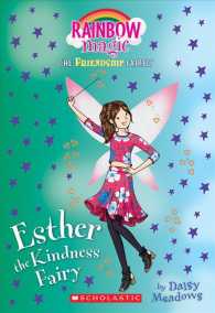 Esther the Kindness Fairy (Rainbow Magic) （Reprint）