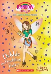 Debbie the Duckling Fairy (Rainbow Magic)