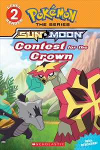 Contest for the Crown (Scholastic Readers: Pokemon) （STK）