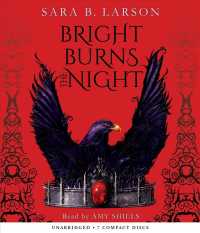 Bright Burns the Night (7-Volume Set) （Unabridged）