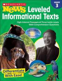 Scholastic News Leveled Informational Texts Grade 3 : High-Interest Passages at Three Lexile Levels with Comprehension Questions （CSM WKB）