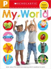 Get Ready for Pre-k Skills : My World (Scholastic Early Learners) （NOV WKB）