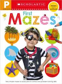 Get Ready for Pre-k Skills : First Mazes (Scholastic Early Learners)