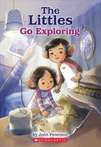 The Littles Go Exploring (Littles) （Reprint）