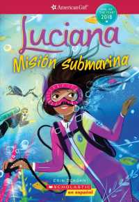 Luciana : Mision Submarina / Braving the Deep (Girl of the Year)