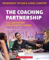 The Coaching Partnership : Collaboration for Systemic Change （2ND）