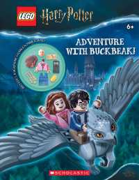Adventure with Buckbeak! : Activity Book with Minifigure (Lego Wizarding World of Harry Potter) （ACT PAP/TO）