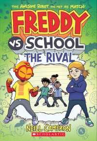 Freddy vs. School: the Rival (Freddy vs. School Book #2) -- Paperback (English Language Edition)