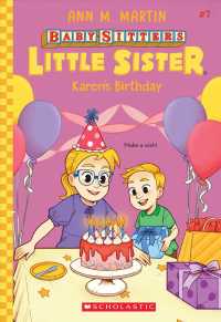 Karen's Birthday (Baby-sitters Little Sister)